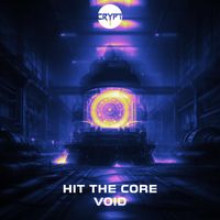 VOID - Hit The Core