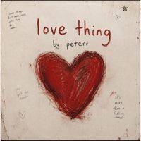Peterr - Love thing