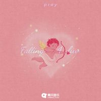 Pray - falling 4 luv