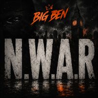 Big Ben - NWAR (Explicit)
