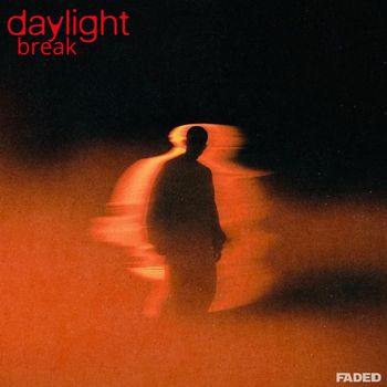 daylight - break