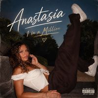 Anastasia - One in a Million (Explicit)
