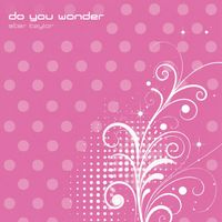 Star Taylor - do you wonder