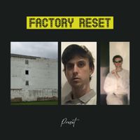 Preset - Factory Reset