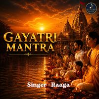 Raaga - Gayatri Mantra