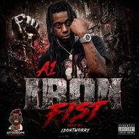 A1 - IRON FIST (Explicit)