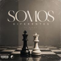 El Negro - Somos Diferentes (Explicit)