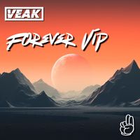 Veak - Forever VIP