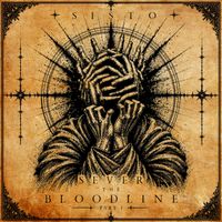SISTO - SEVER THE BLOODLINE, PT. 1 (Explicit)