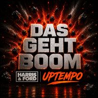 Harris & Ford - Das Geht Boom - Uptempo