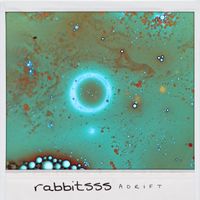 Rabbitsss - Adrift