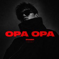 CHASER - Opa Opa
