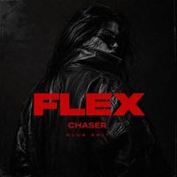 CHASER - Flex