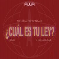 Arkadia - ¿Cuál Es Tu Ley?