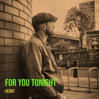 Herby - For You Tonight