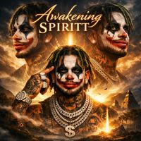 Lil Kraze - Awakening Spiritt