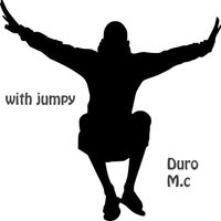 Duro M.c - With jumpy
