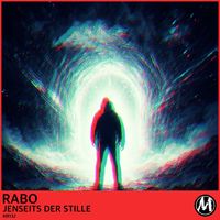 Rabo - Jenseits Der Stille