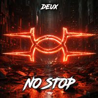 Deux - No Stop