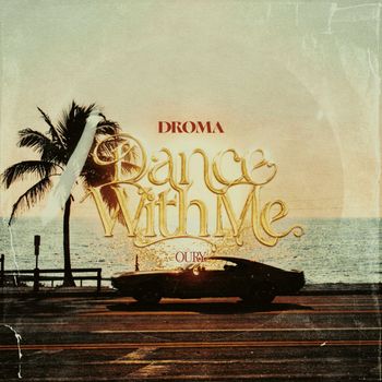 DROMA - Dance with me