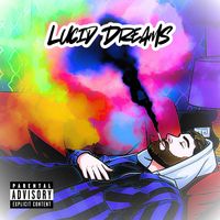 Lucid - Lucid Dreams (Explicit)