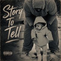 Focus - Story to Tell (Explicit)
