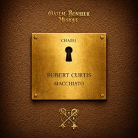 Robert Curtis - Macchiato