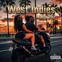 MALTY 2BZ - West Indies (Explicit)