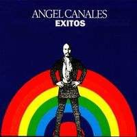 Angel Canales - Exitos