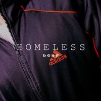 Dove - HOMELESS (Explicit)