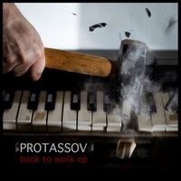 Protassov - Back To Work