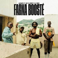 Alonzo - FAGNA BOOSTÉ (Explicit)