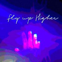 Chrissy - Fly Up Higher