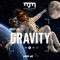 Missy Jay - Gravity