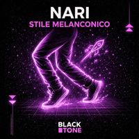 Nari - Stile Melanconico