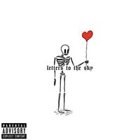 Dee - letters to the sky (Explicit)