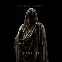 Kindred Spirits - Wake Up