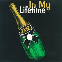 JAŸ-Z - In My Lifetime (Explicit)