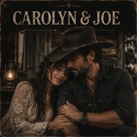 CAROLYN - CAROLYN & JOE