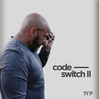 TEF XL - Code Switch II (Explicit)