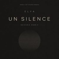 Elya - Un silence (Remix)