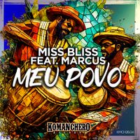 Miss Bliss - Meu Povo