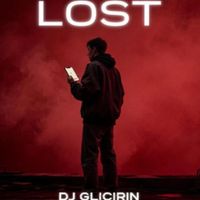 Dj Glicirin - Lost