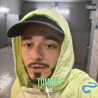 Axel - TOMBER (Explicit)
