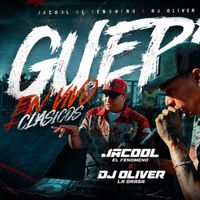 DJ OLIVER - Guerra (En Vivo + Clásicos [Explicit])