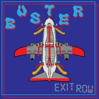 BUSTER - Exit Row (Explicit)