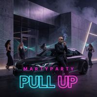 MartyParty - Pull Up