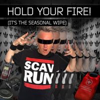 John B - Hold Your Fire! (It's the Seasonal Wipe)