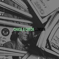 Sonson - Chase a Check (Explicit)