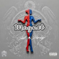 GoMa - Magnet (Ball & Parlay) (Explicit)